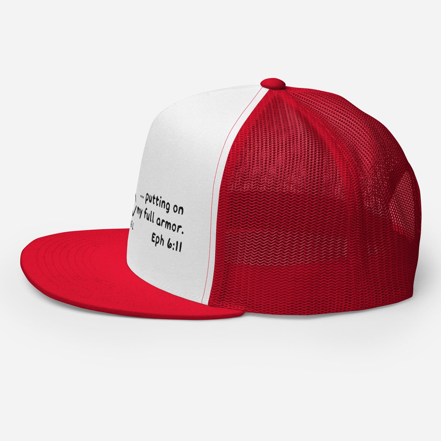 Putting On The Full Armor Trucker Cap