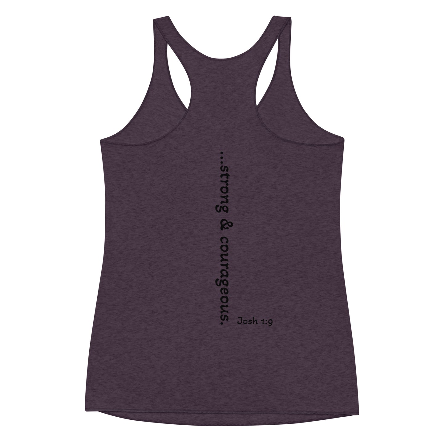Strong & Courageous Women's Racerback Tank